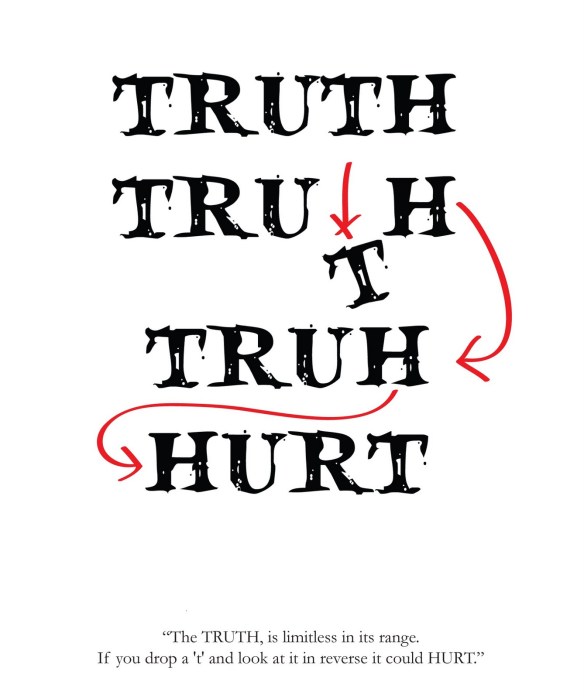 truth hurts