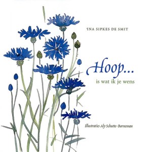 GELOOF, HOOP , LIEFDE