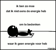 I'm so tired, ik ben zo moe, vermoeidheid, doodmoe, gapen, slapen, uitgeput
