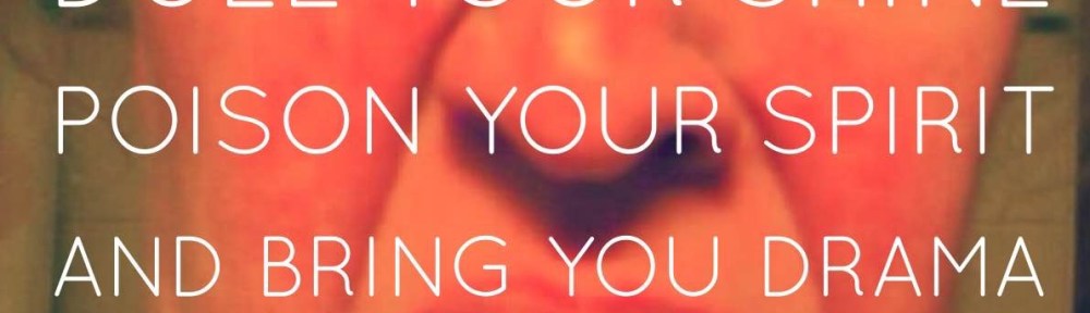 stop me zeurkousen, dull your shine, poison you spirit, sop with people,